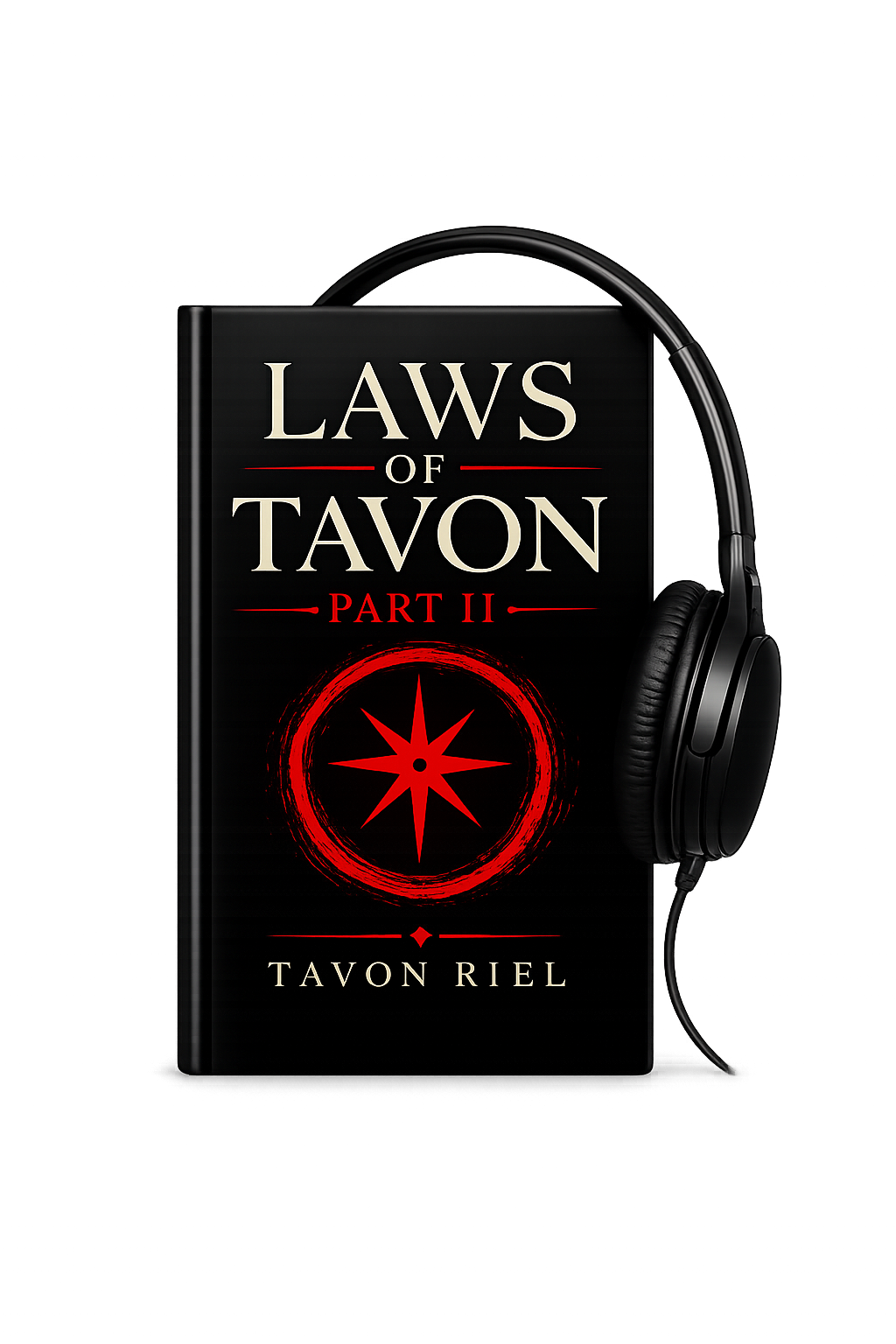 Laws of Tavon audiobook part 2